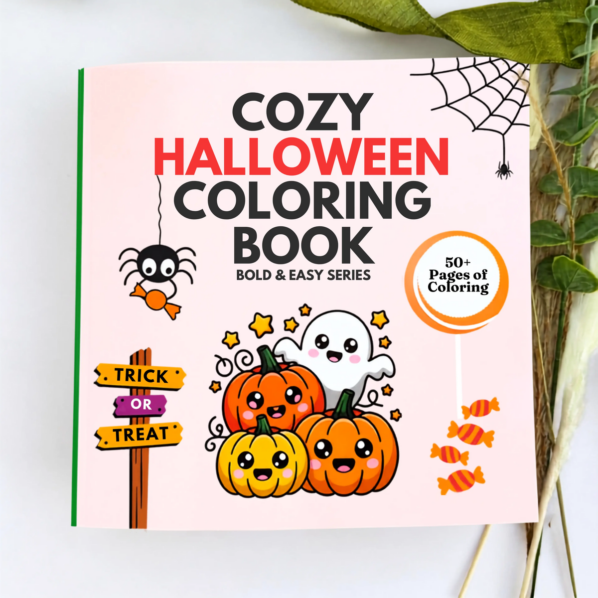 Cozy Halloween Coloring Book cover image with pumpkins, a few spiders, a trick or treat sign and candies.