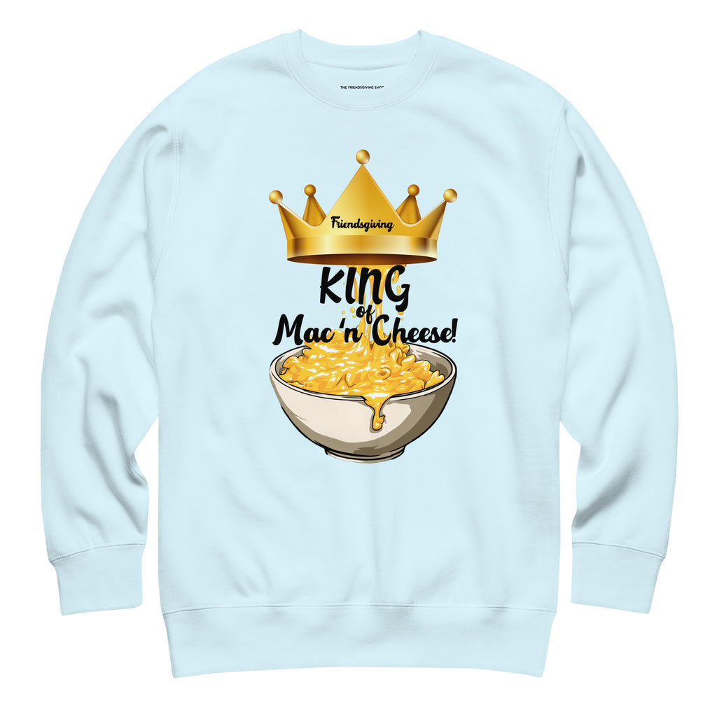 Light blue sweatshirt with a graphic of macaroni and cheese and a crown, labeled 'King Mac'n'Cheese'.