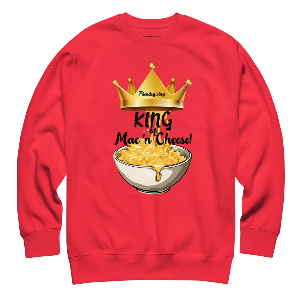 Red sweatshirt with a graphic of a bowl of mac and cheese and a crown, labeled 'King of Mac n' Cheese'.
