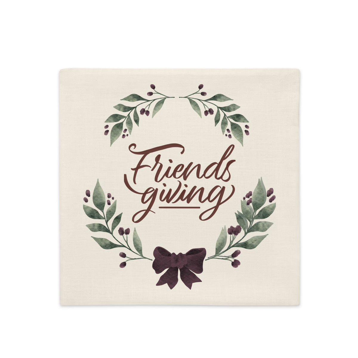 Friendsgiving Premium Pillow Case with text "Friendsgiving" in script with burgundy bow and leafy adornments on eige background