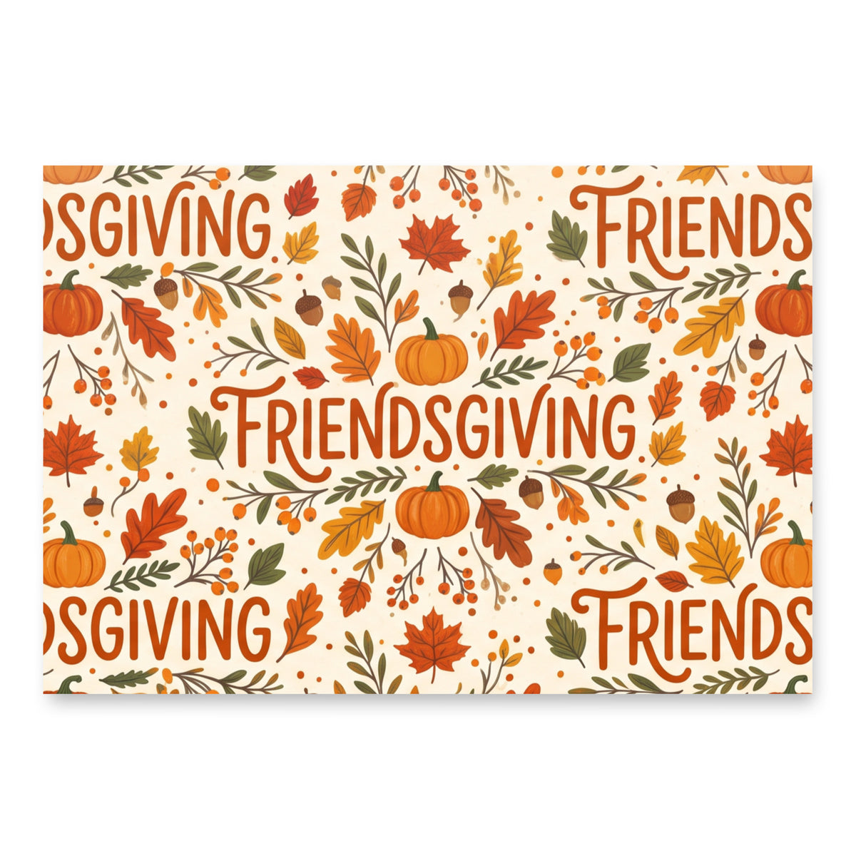 A rectangular decorative sign or print with an autumn Thanksgiving pattern, featuring the word 'FRIENDSGIVING' repeated in large orange script, surrounded by pumpkins, acorns, leaves, berries, and dots on a cream background.