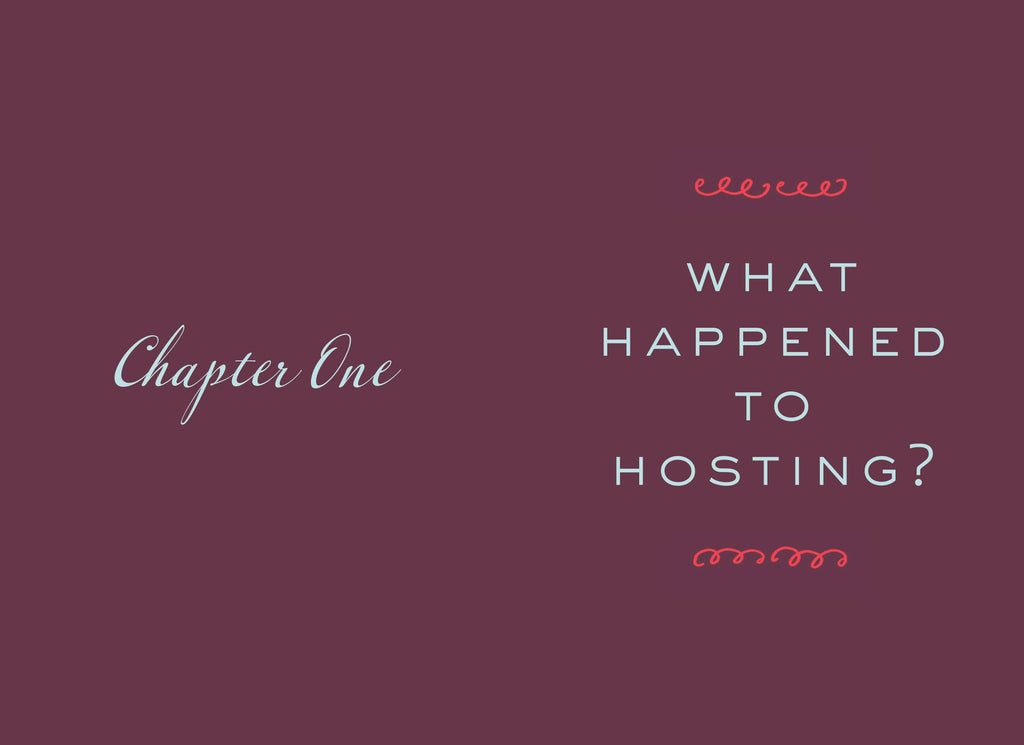 Text 'Chapter One: What Happened to Hosting?' on a maroon background
