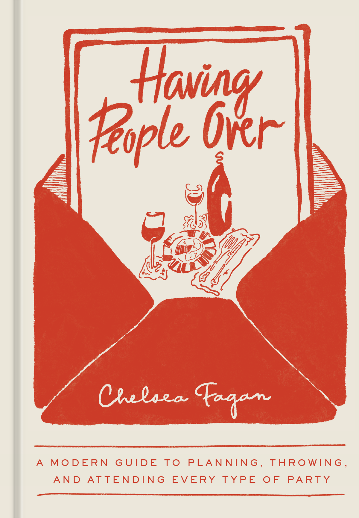 Book cover of 'Having People Over' by Chelsea Fagan with a red envelope design and party-themed illustrations.