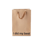 Brown paper bag with 'I did my best' text on a white background