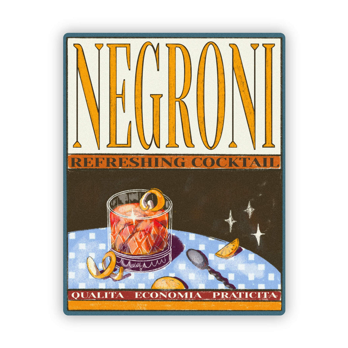 A square metal tin sign featuring a vintage-style illustration of a Negroni cocktail. The design has a cream background at the top with large gold 'NEGRONI' lettering, a dark brown middle section with an illustration of the cocktail, orange peel curls, and a blue-and-white checkered table, and an orange banner at the bottom with Italian text.