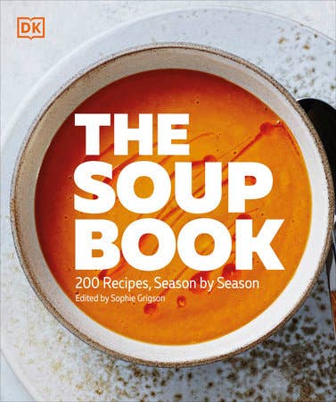 Book cover of 'The Soup Book' with a bowl of soup and orange soup.